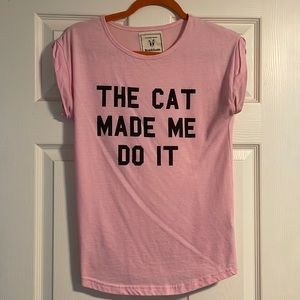 THE CAT MADE ME DO IT tee